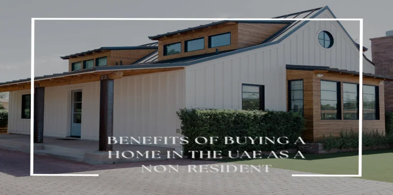 Home Loans for Non-Residents in the UAE