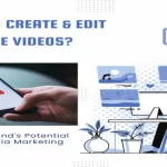 Reasons Why Your Business Needs Video Marketing Strategy